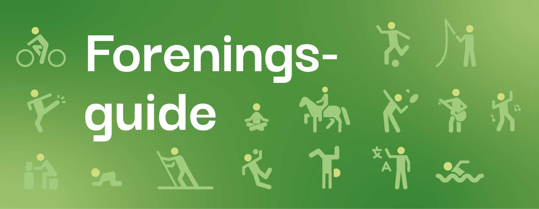 Grafik med overskriften "Foreningsguide" og ikoner som illustrerer forskellige fritidsaktiviteter